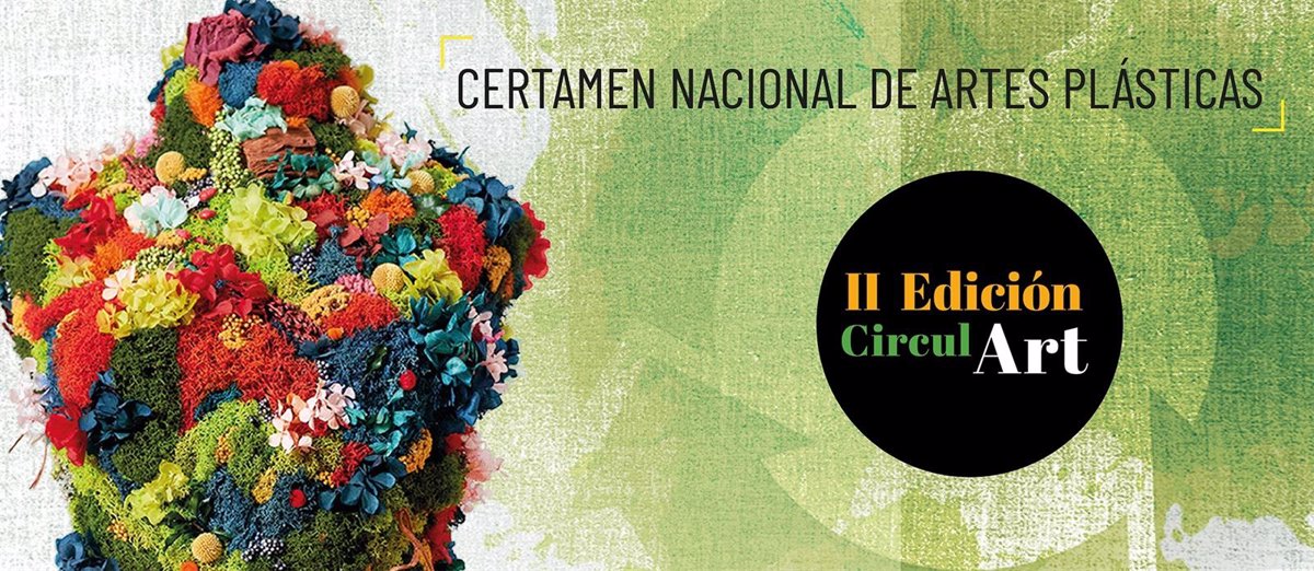 Arranca la II edición del certamen  CirculArt  para sensibilizar a la sociedad sobre el impacto de los residuos