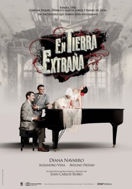 Cartel del musical 'En tierra extraña', protagonizado por la cantante malagueña Diana Navarro, que estará disponible desde el 28 de junio hasta el 3 de julio en el Teatro del Soho CaixaBank de Málaga