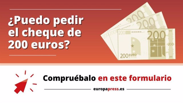 ¿Puedo pedir el cheque de 200 euros? Compruébalo en este formulario