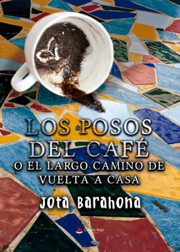 Portada de 'Los posos del café o el largo camino de vuelta a casa'.
