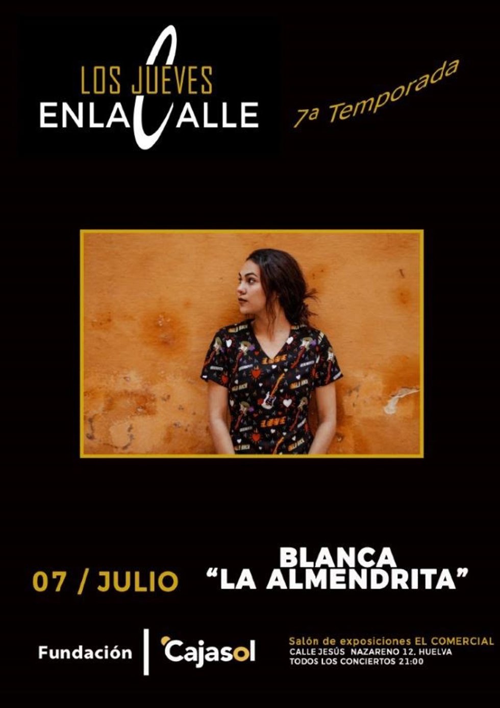 Cartel de la actuación de Blanca 'La Almendrita'  en el 'VII Ciclo Los Jueves en la Calle' de la Fundación Cajasol en Huelva.