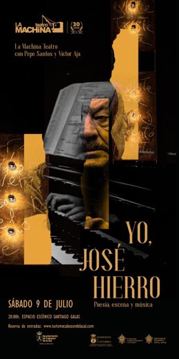 Cartel de la obra 'Yo, José Hierro'
