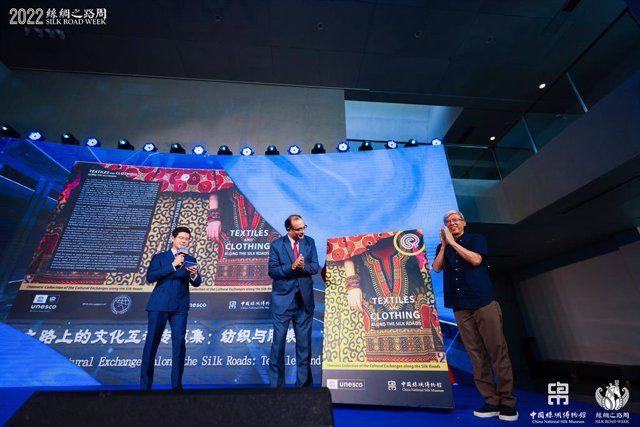 China National Silk Museum and UNESCO Co-Launch Thematic Collection of the Cultural Exchanges along the Silk Roads: Textiles and Clothing Volume