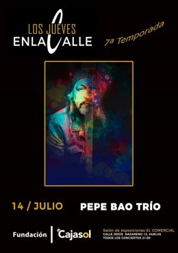 Cartel de 'Jueves en la calle' con Pepe Bao Trío.