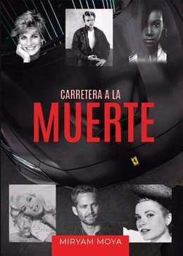 Portada de 'Carretera a la muerte', de Miryam Moya