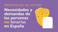 Las personas no binarias en España demandan "visibilización" y "sensibilización", según un estudio de Igualdad