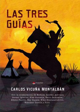 Portada de 'Las Tres guías', de Carlos Vicuña Moltalban