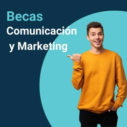 Becas Comunicación y Marketing.
