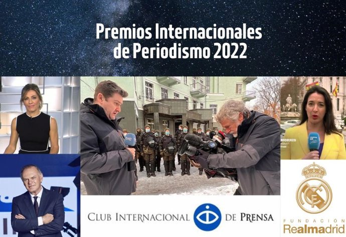 Galardonados con los Premios Internacionales de Periodismo 2022 del Club Internacional de Prensa.