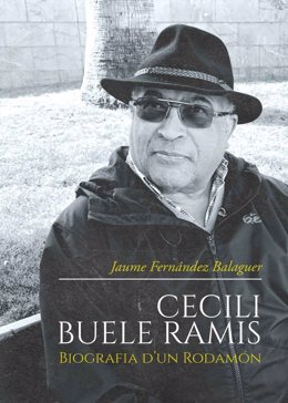 Portada de 'Cecili Buele Ramis. Biografia d'un Rodamón'.