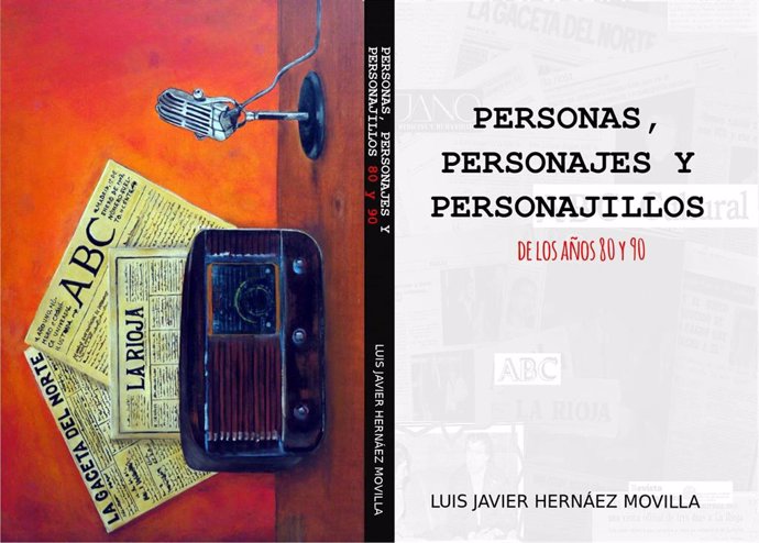 Portada de 'Personas, Personajes y Personajillos de los años 80 y 90' de Luis Javier Hernáez Movilla