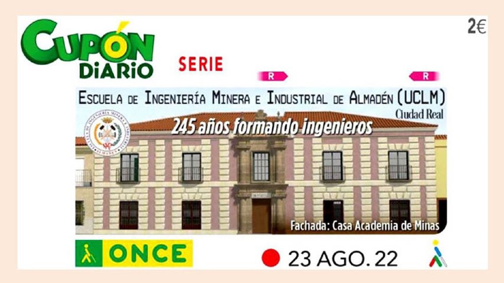 Cupón ONCE Escuela Ingeniería Almadén