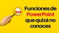 Funciones de PowerPoint que quizá no conoces
