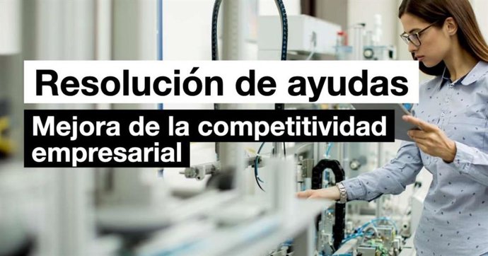 Ayudas para la mejora de la competitividad empresarial