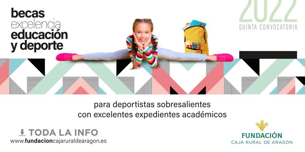 Fundación Caja Rural de Aragón convoca las V "Becas Excelencia" para jóvenes