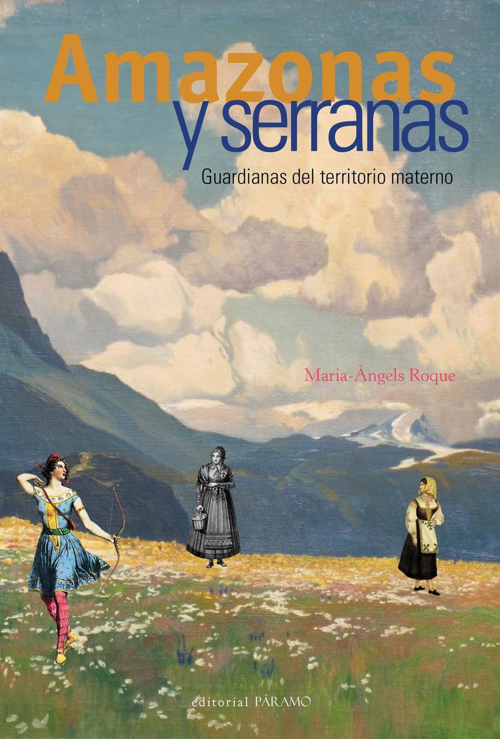 Archivo - Portada de 'Amazonas y serranas', de Maria-ngels Roque Alonso.