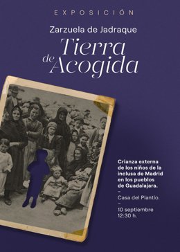 El sábado 10 de septiembre se inaugura la exposición Zarzuela de Jadraque Tierra de acogida
