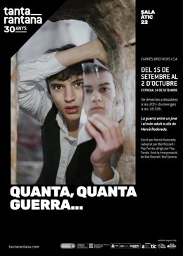 Cartell de l'adaptació teatral de la novella 'Quanta, quanta guerra...'