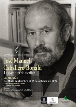 Cartel de la exposición 'La aventura de escribir', que rinde homenaje al escritor José Manuel Caballero Bonald