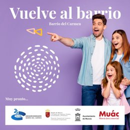 Campaña 'Vuelve al Barrio'