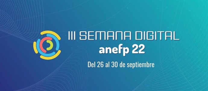 Anefp organiza su Semana Digital con el foco en el metaverso, la ciberseguridad y las redes sociales