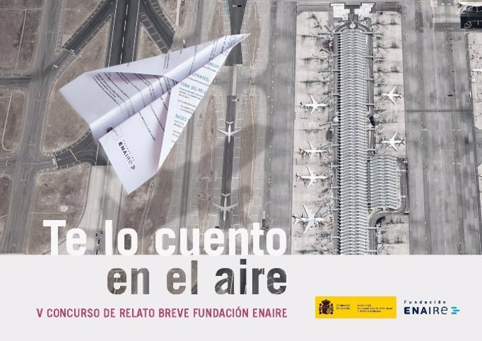 Fundación Enaire convoca su V concurso de relato breve dotado con 1.000 euros.