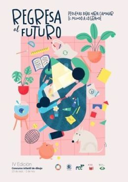 Cartel IV edición concurso dibujo infantil "Regresa al Futuro"