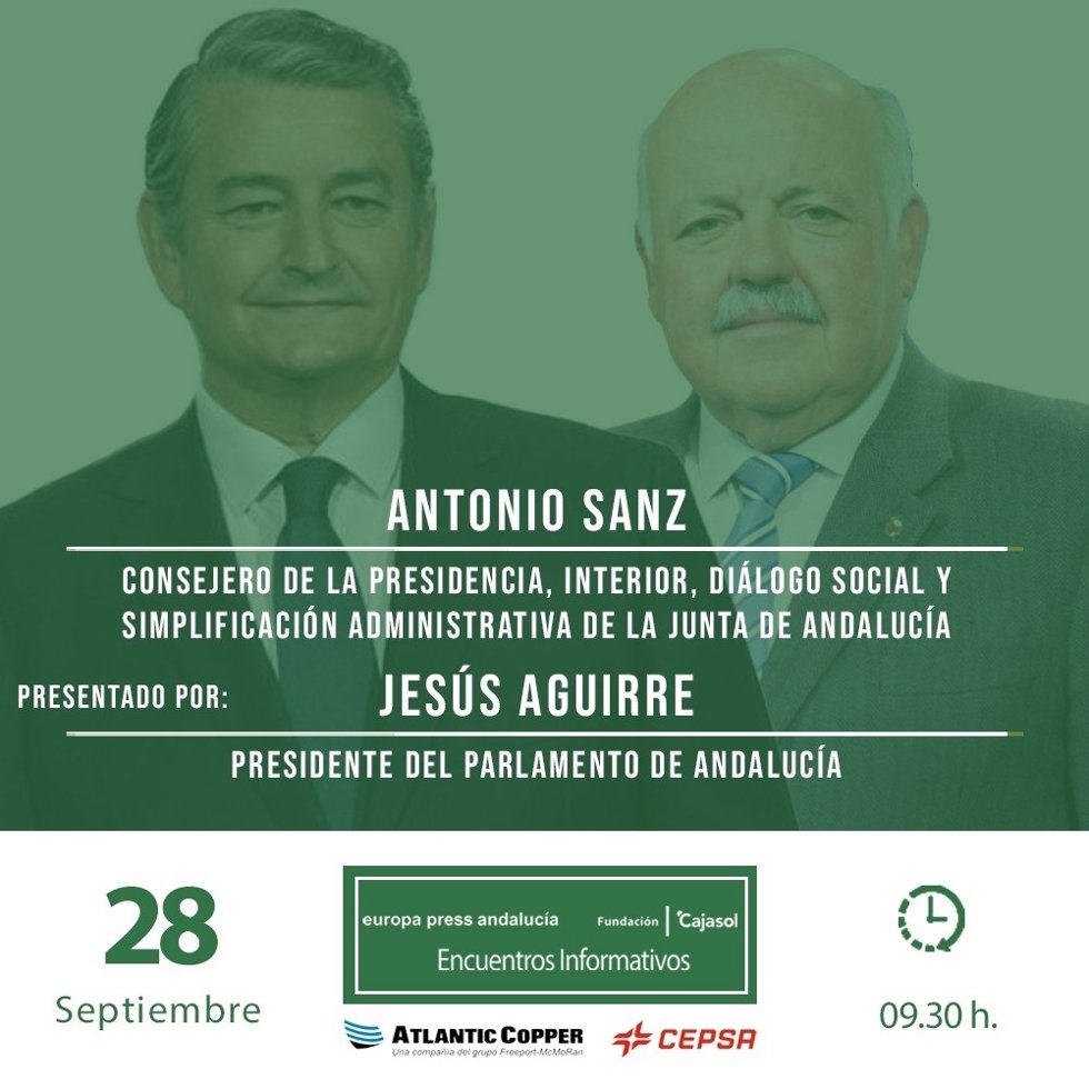 Cartel anunciador del desayuno informativo de Europa Press Andalucía con el consejero de la Presidencia, Antonio Sanz, presentado por el presidente del Parlamento andaluz, Jesús Aguirre, el miércoles 28 de septiembre