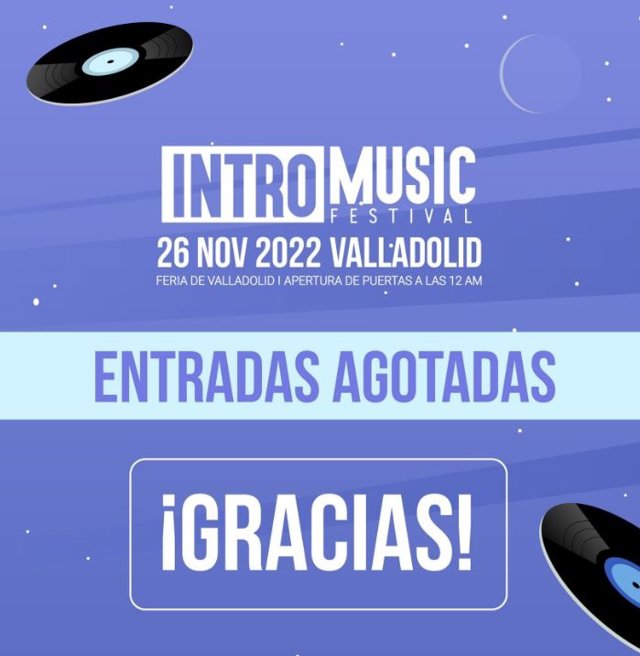 El festival Intro Music informa de que se han agotado las entradas.