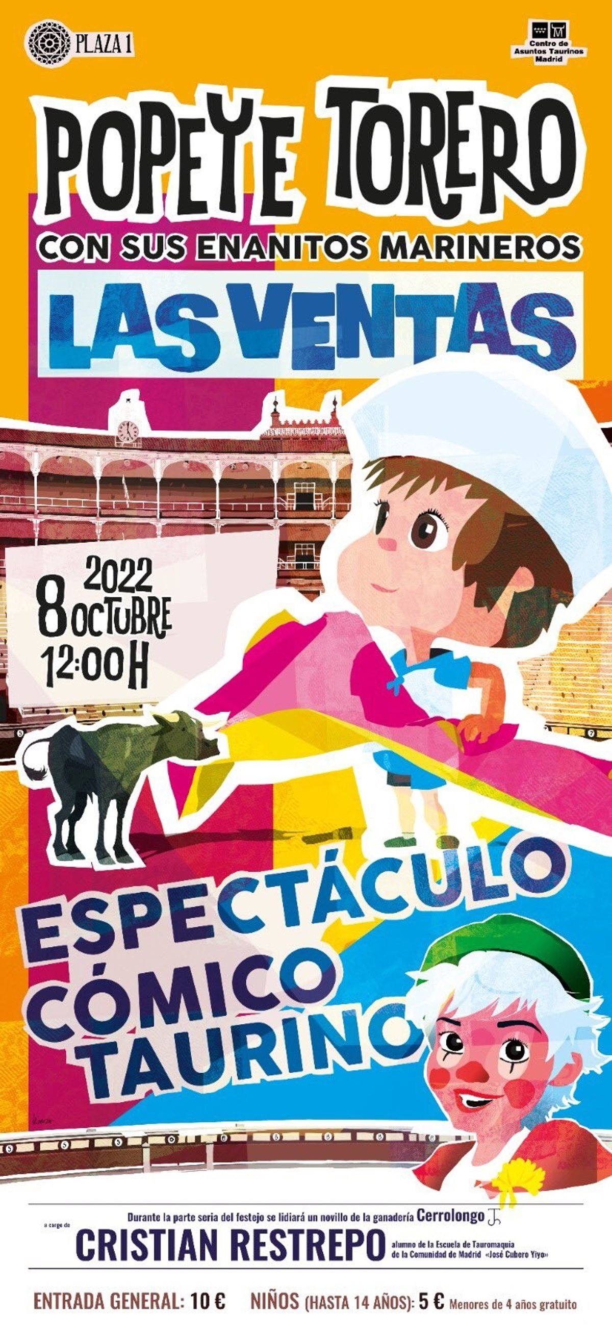Popeye Torero Con Sus Enanitos Marineros La Comunidad anula el espectáculo 'Popeye torero con sus enanitos