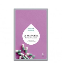 La palabra final. Diariu d'un suicidiu
