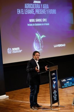 El portavoz de Ciudadanos en el Senado, Miguel Sánchez, en la 'Jornada de Agricultura y Agua en el Levante, presente y futuro'