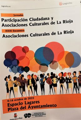 La Asociación Amigos de La Rioja y el Ayuntamiento organizan el XXIX Encuentro de Asociaciones Culturales que se celebrará en Logroño del 4 al 16 de octubre