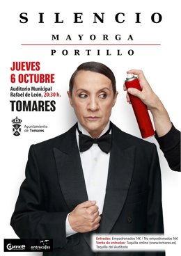 Cartel de la obra teatral 'Silencio', protagonizada por la actriz Blanca Portillo, que abre el ciclo de Tomares.
