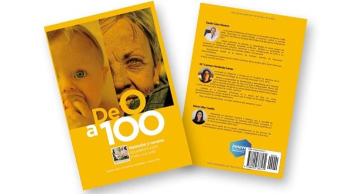 Libro 'De 0 a 100 Nutrición y recetas saludables para toda la vida'