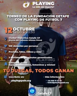 Cartel del torneo solidario de fútbol de Playing, la ONG del deporte y Fundación Getafe CF