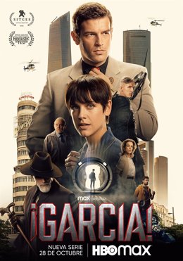 Cartel de la serie '¡García!' de HBO Max dirigida por Eugenio Mira