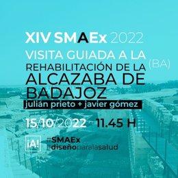 Cartel de la visita guiada a la rehabilitacióni de la Alcazaba de Badajoz