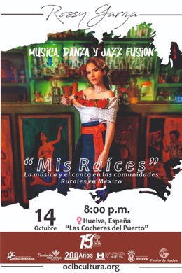 Cartel de 'Mis Raíces' de Rossy Garza.