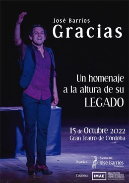 Cartel de 'José Barrios, gracias', un homenaje al desaparecido bailaor cordobés.