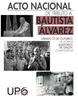Acto de homenaje a Bautista Álvarez, organizado por la UPG, con motivo del quinto aniversario de su fallecimiento