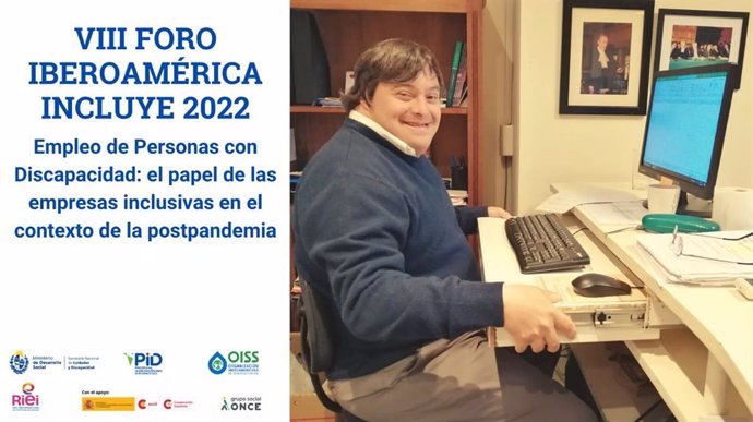 La Organización Iberoamericana de Seguridad Social (OISS) celebra una nueva edición del Foro para Empresas 'Iberoamérica Incluye'