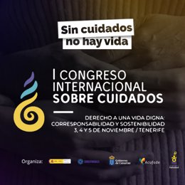 Cartel del I Congreso internacional sobre cuidados, que tiene lugar en Tenerife los días 3, 4 y 5 de noviembre de 2022