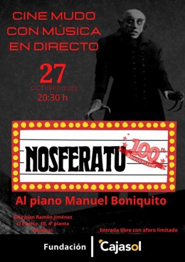 Cartel de la proyección de 'Nosferatu' con la música de Manuel Boniquito en la Fundación Cajasol en Huelva.