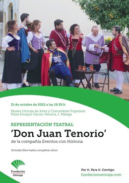 Cartel de la representación 'Don Juan Tenorio' que tendrá lugar el próximo lunes en el Museo Unicaja de Artes y Costumbres Populares de Málaga