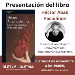 Archivo - Cartel de la presentación de la nueva novela de Abad Faciolince en Librería Oletvm de Valladolid.
