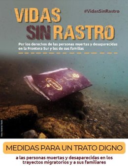 Campaña para reclamar un trato digno a las personas migrantes desaprecidas en el mar.