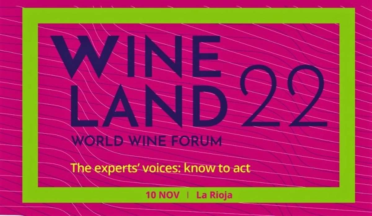 The international forum “Wine Land 2022” analyzes the challenges of the wine sector and wine tourism on the 10th in Logroño