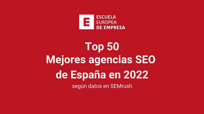 Ranking 50 mejores agencias SEO de España en 2022.