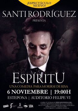 Cartel de 'Espíritu' del humorista Santi Rodríguez en Estepona